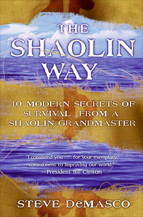 Book cover of The Shaolin Way: Ancient Secrets of Survival, Healing and