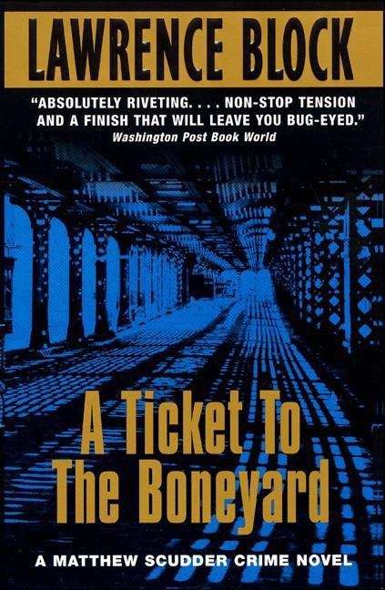 Book cover of A Ticket to the Boneyard