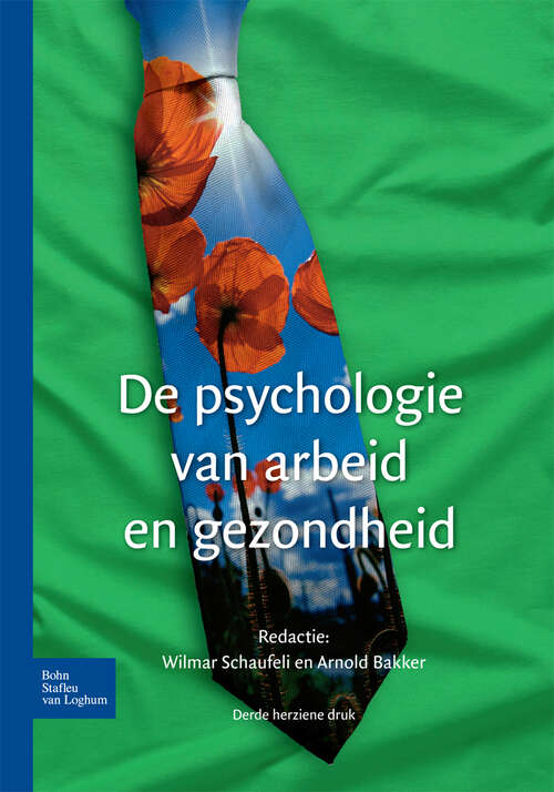 Book cover of De psychologie van arbeid en gezondheid