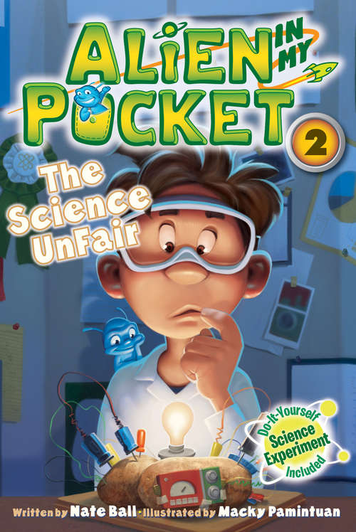 Book cover of Alien in My Pocket: The Science UnFair