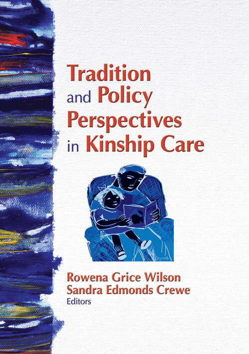 Tradition and Policy Perspectives in Kinship Care