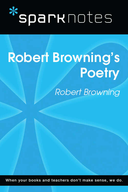 Book cover of Robert Browning's Poetry (SparkNotes Literature Guide Series)