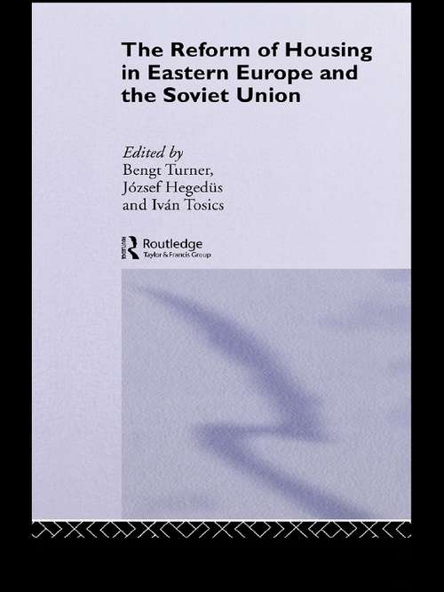 Book cover of The Reform of Housing in Eastern Europe and the Soviet Union