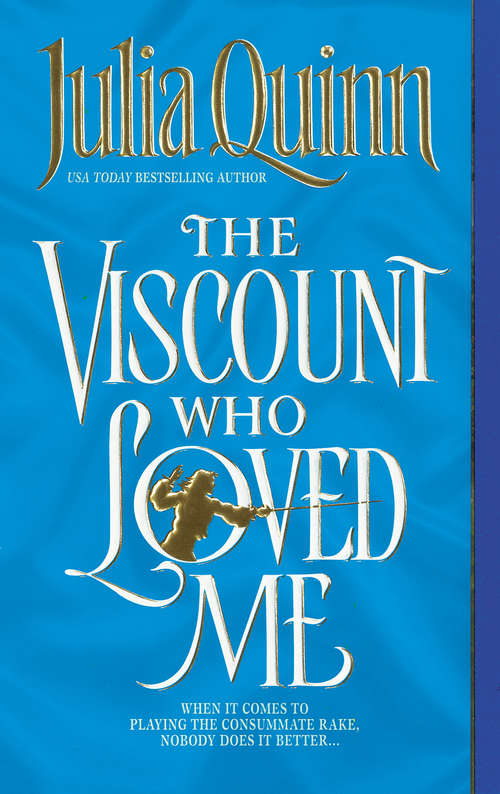 The Viscount Who Loved Me (Bridgerton Series #2)