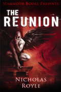 Mammoth Books presents The Reunion (Mammoth Books #423)