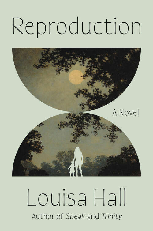 Book cover of Reproduction: A Novel