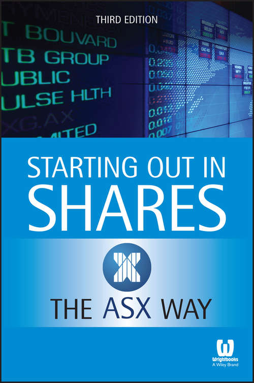 Starting Out In Shares The Asx Way 3E