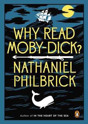 Book cover of Why Read Moby-Dick?