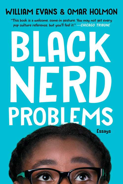 Book cover of Black Nerd Problems: Essays