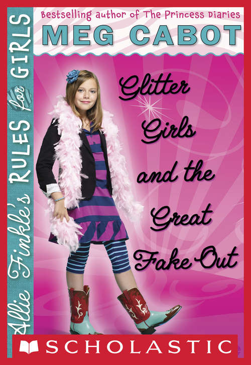 Book cover of Glitter Girls and the Great Fake Out (Allie Finkle's Rules For Girls #5)