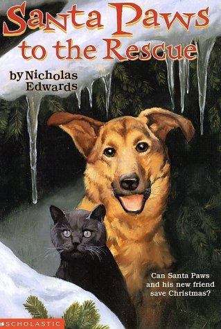 Book cover of Santa Paws to the Rescue (Santa Paws #4)