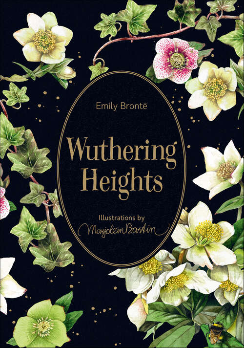 Book cover of Wuthering Heights: Illustrations by Marjolein Bastin