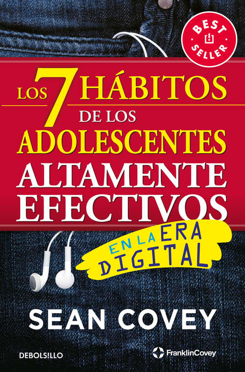 Book cover of Los 7 hábitos de los adolescentes altamente efectivos