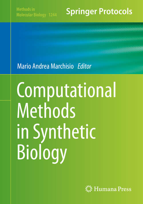 Book cover of Computational Methods in Synthetic Biology (Methods in Molecular Biology #1244)