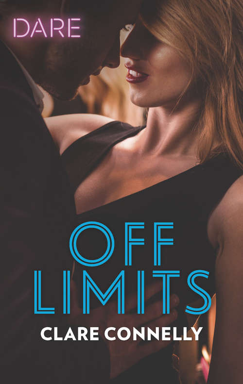 Off Limits: Off Limits / Ruled (Mills And Boon Dare Ser.)