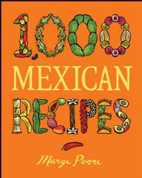 Book cover of 1,000 Mexican Recipes
