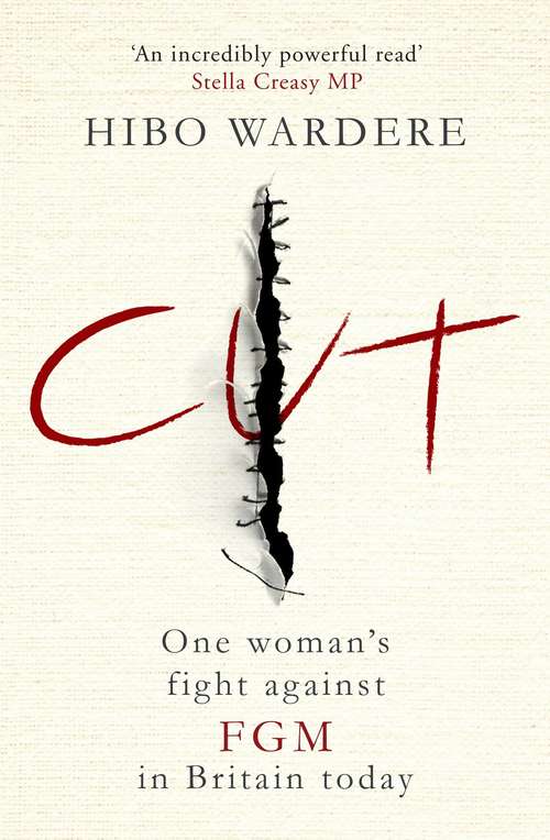 Book cover of Cut: One Woman's Fight Against FGM in Britain Today