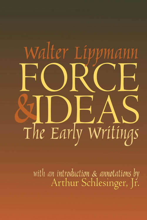 Book cover of Force and Ideas: The Early Writings