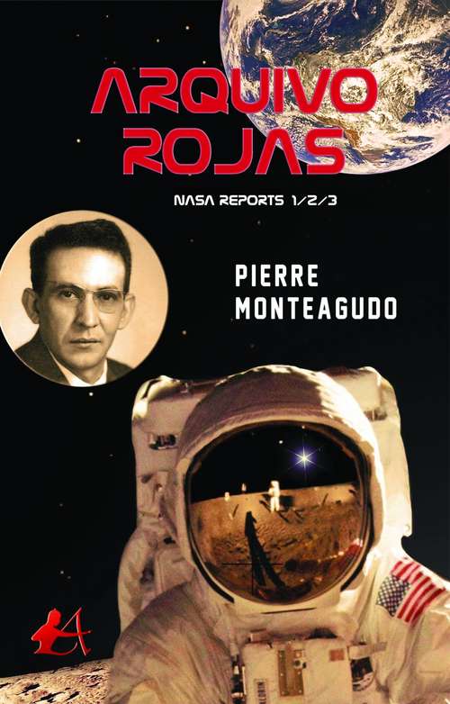 Book cover of ARQUIVO ROJAS NASA REPORTS 1/2/3