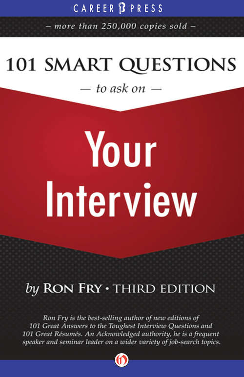Book cover of 101 Smart Questions to Ask on Your Interview