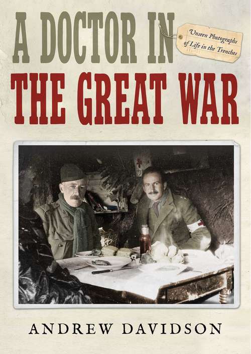 Book cover of A Doctor in The Great War