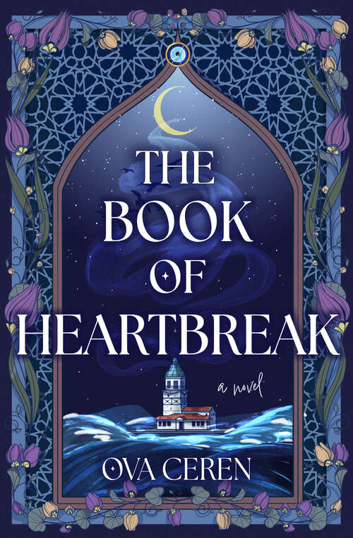 Book cover of The Book of Heartbreak: A Novel