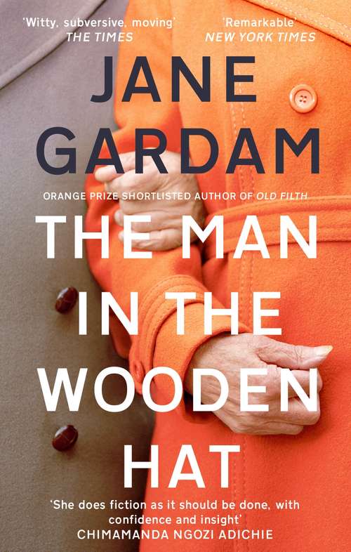 The Man In The Wooden Hat: From the Orange Prize shortlisted author