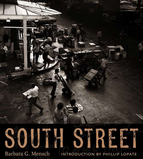 Book cover of South Street: The People Of South Street