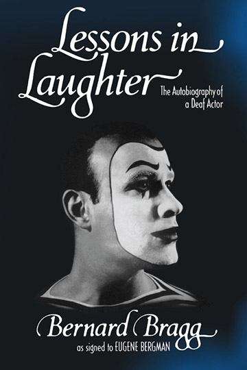 Book cover of Lessons In Laughter: The Autobiography Of A Deaf Actor