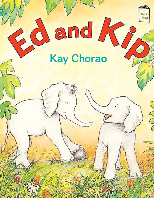 Book cover of Ed and Kip (I Like to Read)