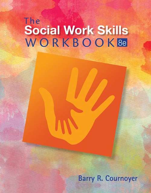 Book cover of The Social Work Skills Workbook (Eighth Edition)