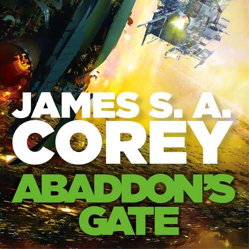 Book cover of Abaddon's Gate: Book 3 of the Expanse (now a Prime Original series) (Expanse #3)
