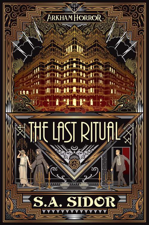 Book cover of The Last Ritual: An Arkham Horror Novel (Ebook Original) (Arkham Horror)