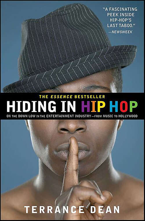 Book cover of Hiding in Hip Hop: On the Down Low in the Entertainment Industry--from Music to Hollywood