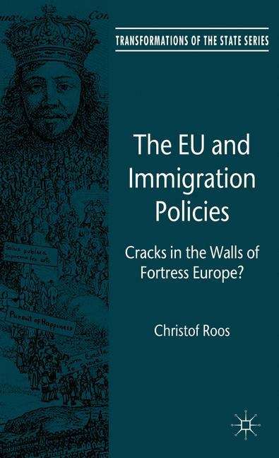 Book cover of The EU and Immigration Policies: Cracks in the Walls of Fortress Europe?