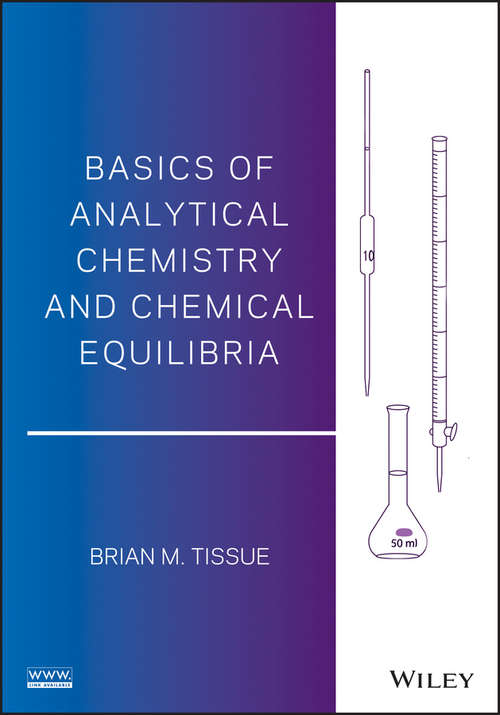 Book cover of Basics of Analytical Chemistry and Chemical Equilibria