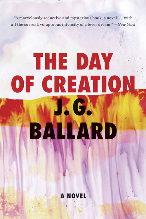 Book cover of The Day of Creation: A Novel