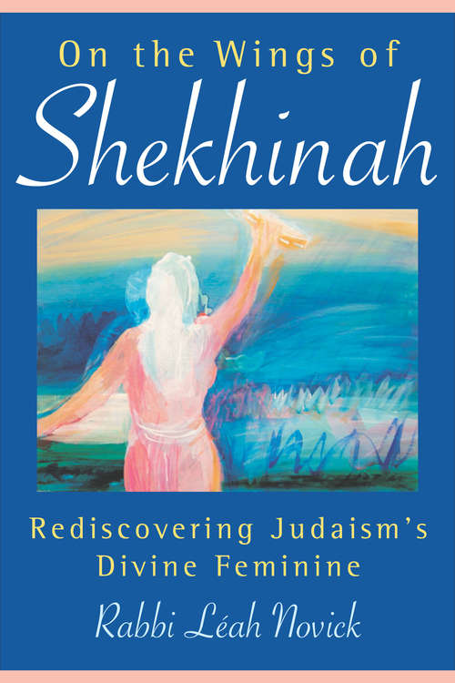 Book cover of On the Wings of Shekhinah