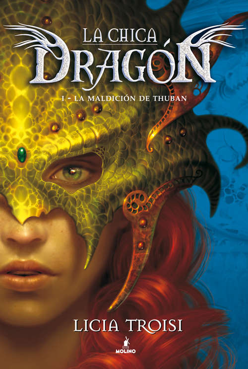Book cover of La maldición de Thuban (La chica dragón: Volumen 1)