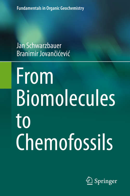 Book cover of From Biomolecules to Chemofossils