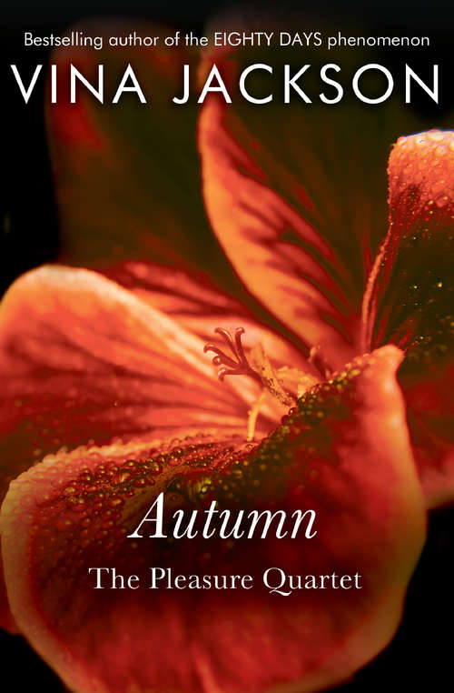 Book cover of Autumn: Autumn (The Pleasure Quartet #1)