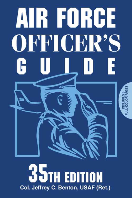 Book cover of Air Force Officer's Guide (35th Edition)