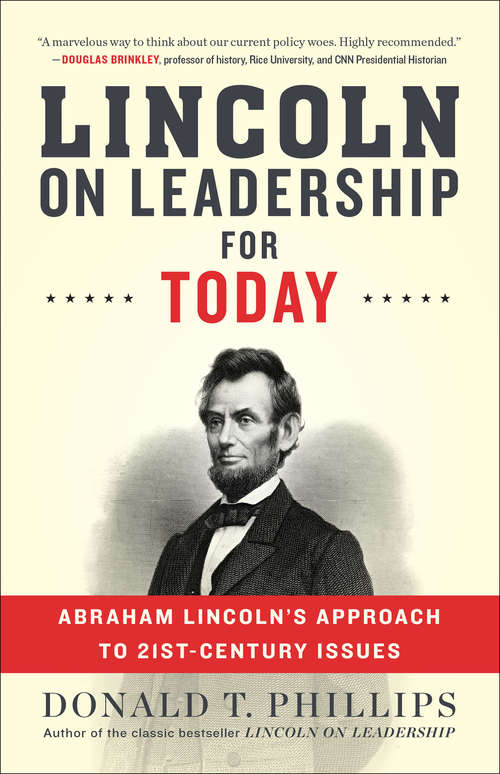 Book cover of Lincoln on Leadership for Today: Abraham Lincoln's Approach to Twenty-First-Century Issues