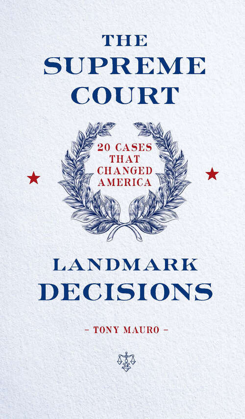 Book cover of The Supreme Court: 20 Cases that Changed America