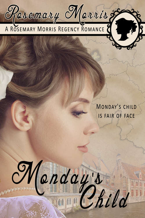 Book cover of Monday's Child (Heroines Born on Different Days of the Week #2)