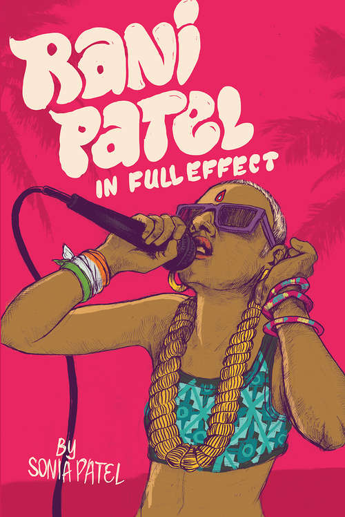 Book cover of Rani Patel In Full Effect