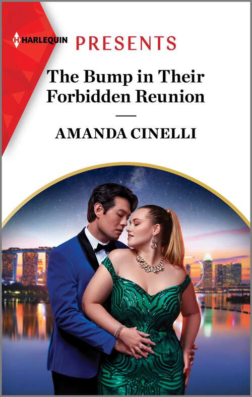 Book cover of The Bump in Their Forbidden Reunion (Original) (The Fast Track Billionaires' Club #1)