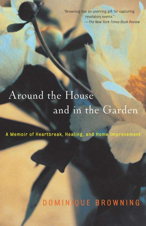 Book cover of Around the House and In the Garden
