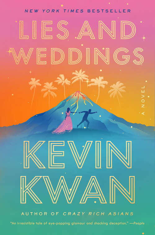 Book cover of Lies and Weddings: A Novel