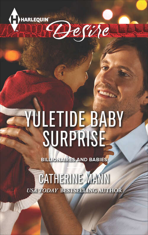Book cover of Yuletide Baby Surprise (Billionaires And Babies Ser. #66)